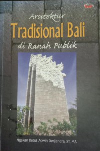 Image of Arsitektur Tradisional Bali Di Ranah Publik